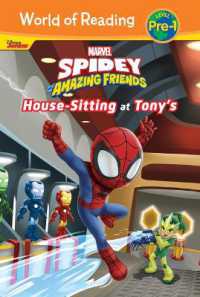 Spidey and His Amazing Friends: House-Sitting at Tony's : House-Sitting at Tony's (World of Reading Level Pre-1 Set 5) （Library Binding）