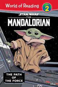Star Wars: the Mandalorian: the Path of the Force (World of Reading Level 2 Set 4) （Library Binding）