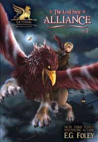 Lost Heir: Alliance (Gryphon Chronicles) （Library Binding）