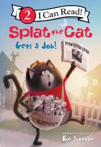 Splat the Cat Gets a Job! (Splat the Cat) （Library Binding）