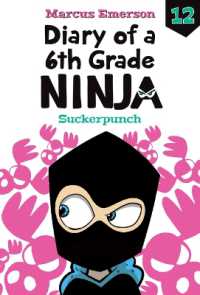 Suckerpunch: #12 (Diary of a 6th Grade Ninja Set 2) （Library Binding）