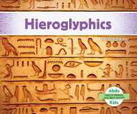 Hieroglyphics (Discovering Ancient Egypt) （Library Binding）