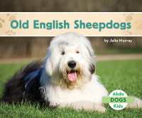Old English Sheepdogs (Dogs Set 4) （Library Binding）
