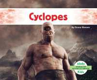 Cyclopes (World of Mythical Beings Set 2) （Library Binding）