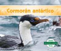 Cormor�n Ant�rtico (Animales de la Ant�rtida) （Library Binding）