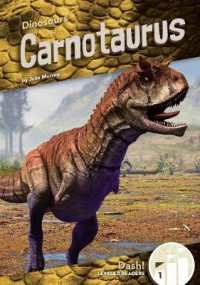 Carnotaurus (Dinosaurs Set 3) （Library Binding）