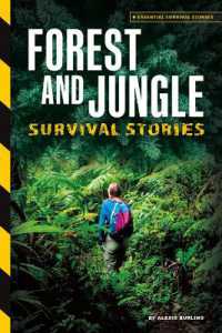 Forest and Jungle Survival Stories (Essential Survival Stories) （Library Binding）