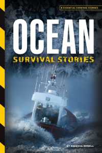 Ocean Survival Stories (Essential Survival Stories) （Library Binding）