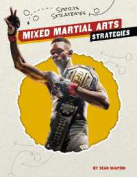 Mixed Martial Arts Strategies (Sports Strategies) （Library Binding）