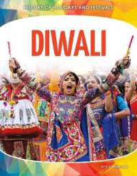 Diwali (History of Holidays and Festivals) （Library Binding）