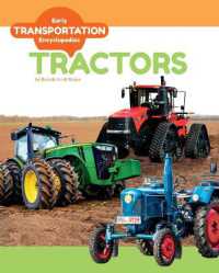 Tractors (Early Transportation Encyclopedias) （Library Binding）