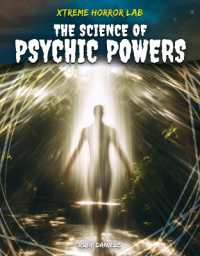 Science of Psychic Powers (Xtreme Horror Lab) （Library Binding）