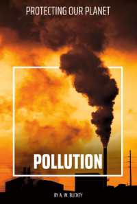 Pollution (Protecting Our Planet) （Library Binding）