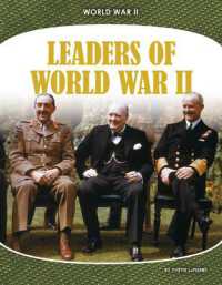 Leaders of World War II (World War II) （Library Binding）
