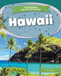 Hawaii (Discovering the United States) （Library Binding）