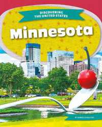 Minnesota (Discovering the United States) （Library Binding）