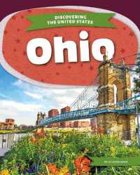 Ohio (Discovering the United States) （Library Binding）