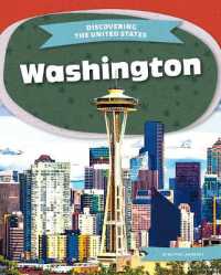 Washington (Discovering the United States) （Library Binding）
