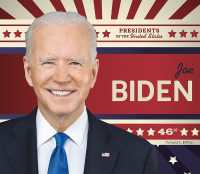 Joe Biden (Presidents of the United States) （Library Binding）