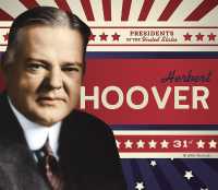 Herbert Hoover (Presidents of the United States) （Library Binding）