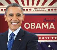 Barack Obama (Presidents of the United States) （Library Binding）