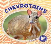 Chevrotains (Odd but Adorable Animals) （Library Binding）