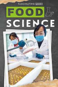 Food Science (Fascinating Food) （Library Binding）