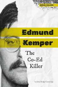 Edmund Kemper: The Co-Ed Killer : The Co-Ed Killer (Serial Killers) （Library Binding）