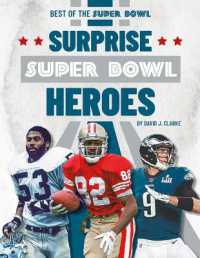 Surprise Super Bowl Heroes (Best of the Super Bowl) （Library Binding）