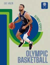 Olympic Basketball (Olympic Sports) （Library Binding）