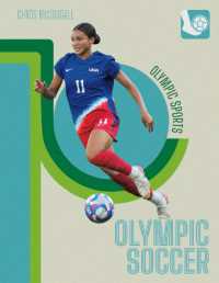 Olympic Soccer (Olympic Sports) （Library Binding）