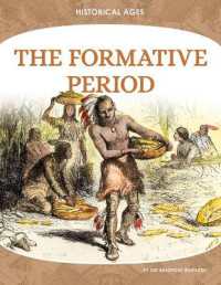Formative Period (Historical Ages) （Library Binding）