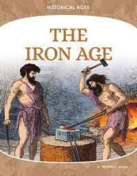 Iron Age (Historical Ages) （Library Binding）
