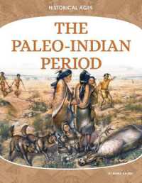 Paleo-Indian Period (Historical Ages) （Library Binding）