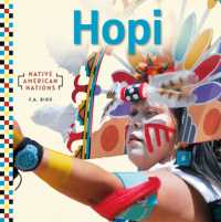 Hopi (Native American Nations Set 2) （Library Binding）