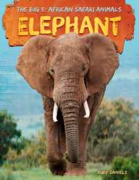 Elephant (The Big 5: African Safari Animals) （Library Binding）