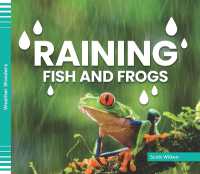 Raining Fish and Frogs (Weather Wonders) （Library Binding）