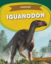 Iguanodon (Dinosaurs Set 2) （Library Binding）