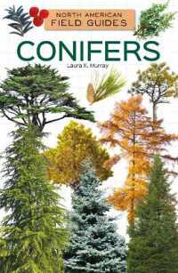 Conifers (North American Field Guides Set 3) （Library Binding）