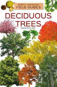 Deciduous Trees (North American Field Guides Set 3) （Library Binding）