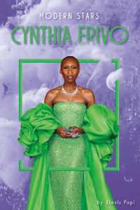 Cynthia Erivo (Modern Stars) （Library Binding）