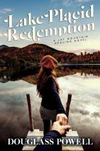 Lake Placid Redemption : a Jay Mountain Healing Novel (The Jay Mountain Healing Series)