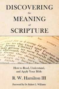 Discovering the Meaning of Scripture : How to Read, Understand, and Apply Your Bible