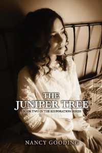 The Juniper Tree (The Restoration Series)