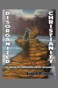 Disorganized Christianity -- Paperback / softback