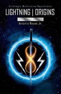 Lightning | Origins [Definitive Edition] : Strategic Multiverse Operations (The Lightning Saga)