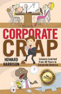 Corporate Crap: Lessons Learned from 40 Years in Corporate America