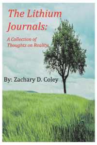 The Lithium Journals : A Colletion of Thoughts on Reality
