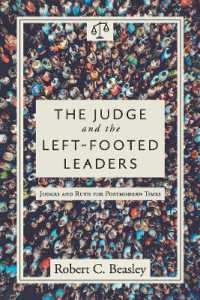The Judge and the Left-Footed Leaders : Judges and Ruth for Postmodern Times