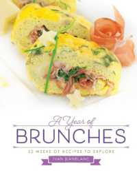 A Year of Brunches : 52 Weeks of Recipes to Explore
